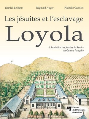 cover image of Loyola (Les jésuites et l'esclavage)
